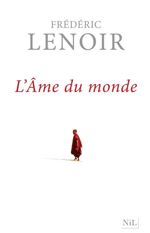 L'Âme du monde (French Edition)