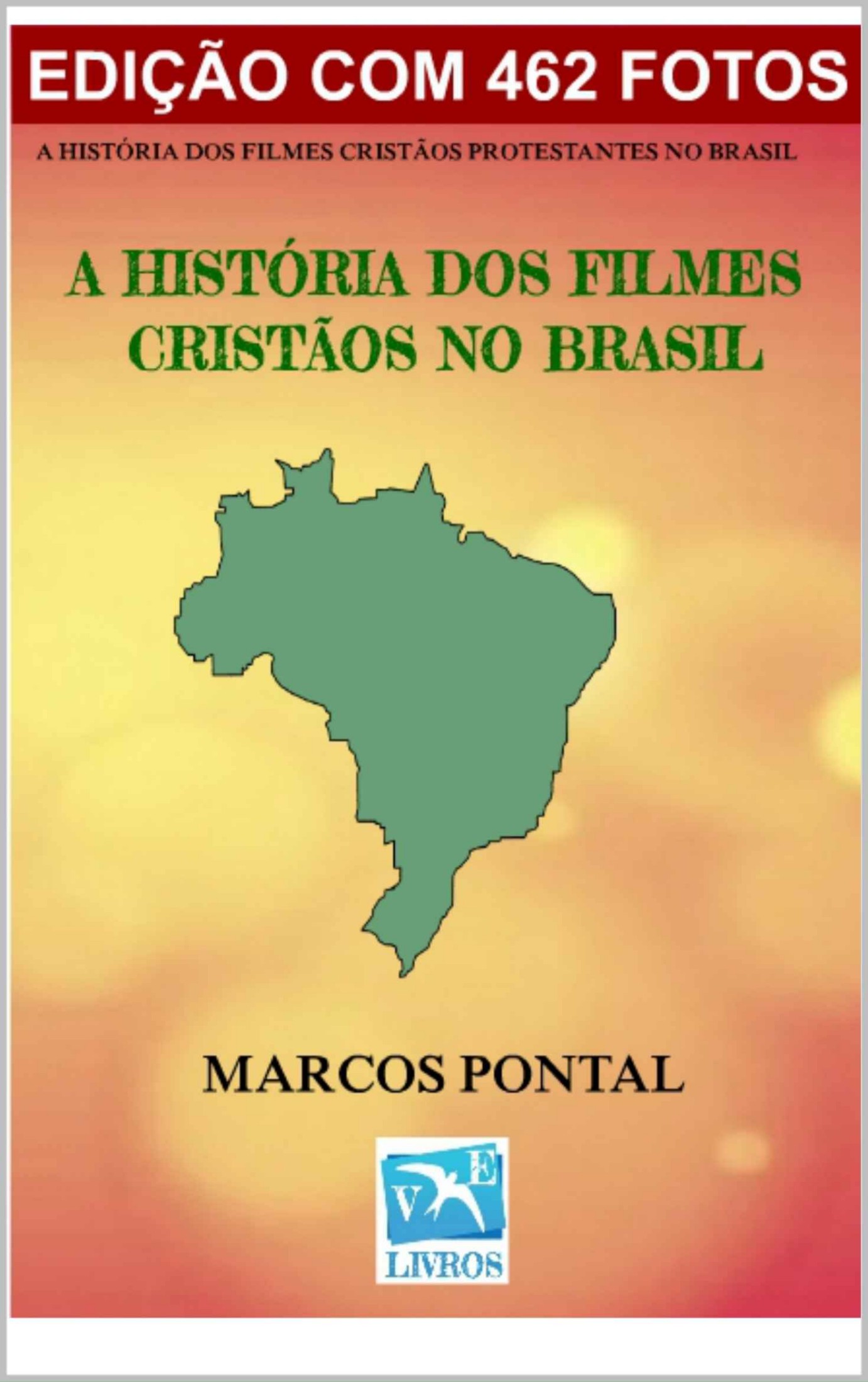 A HistÓria DOS Filmes CristÃos No Brasil