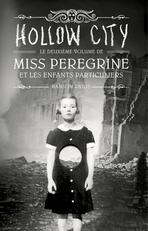 Miss Peregrine - Tome 2: Hollow City: 1