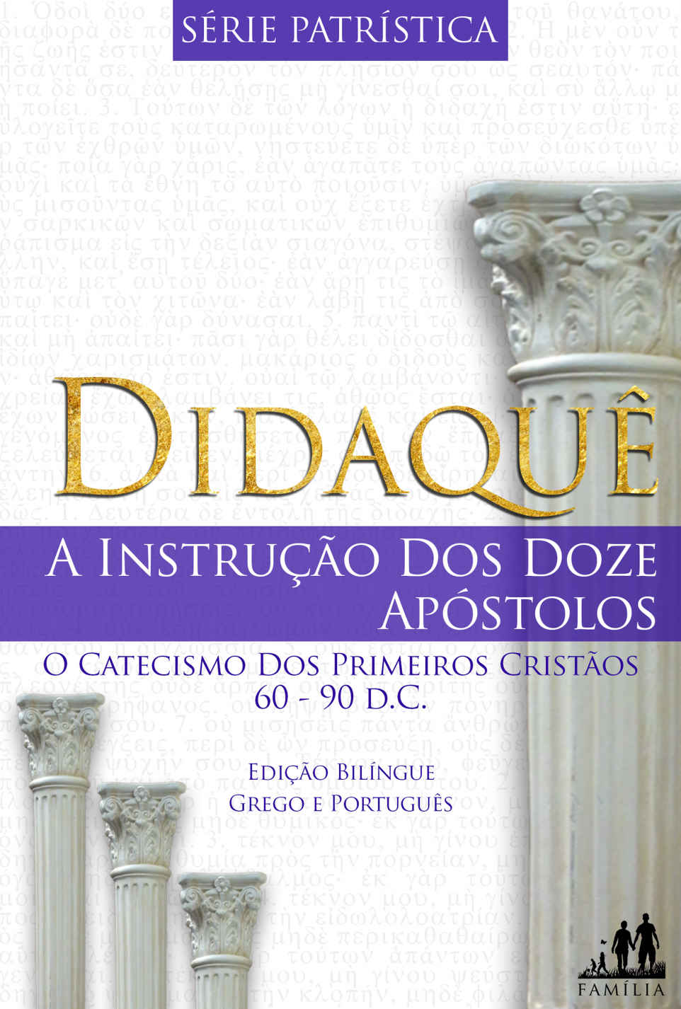 DIDAQUÊ - BILÍNGUE GREGO PORTUGUÊS