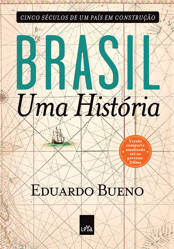 Brasil. Uma História