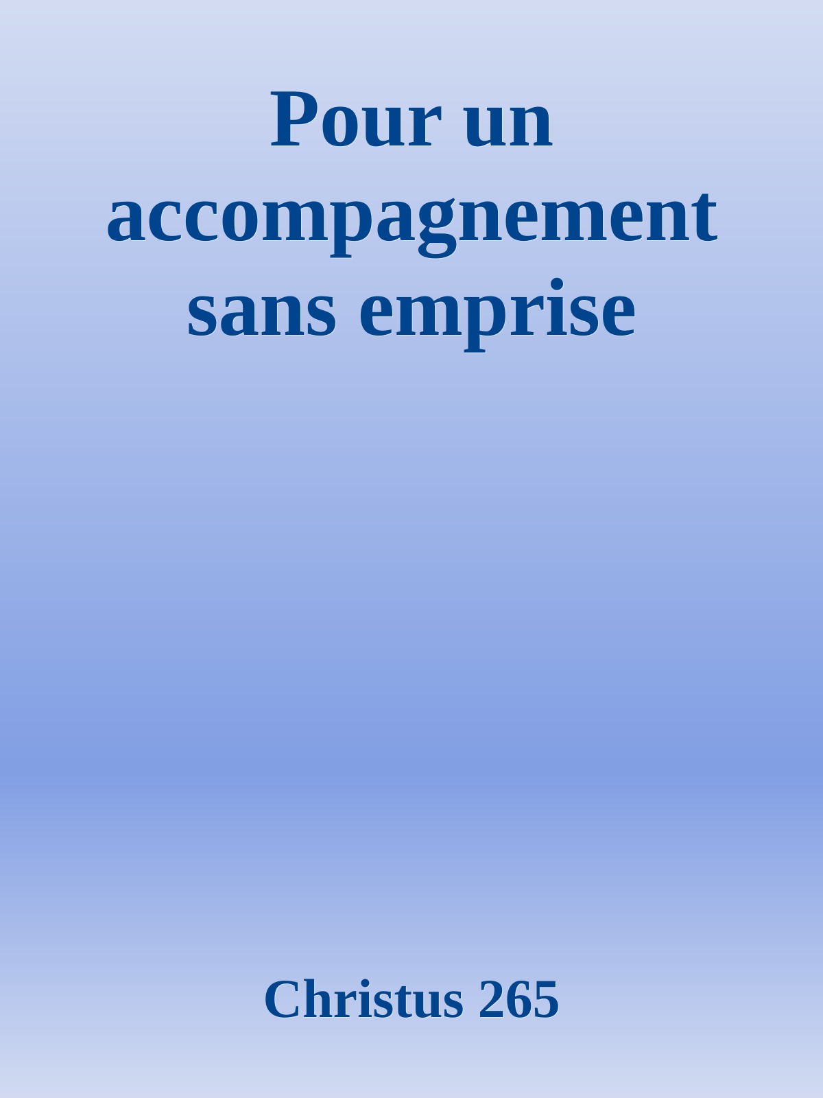 Pour un accompagnement sans emprise