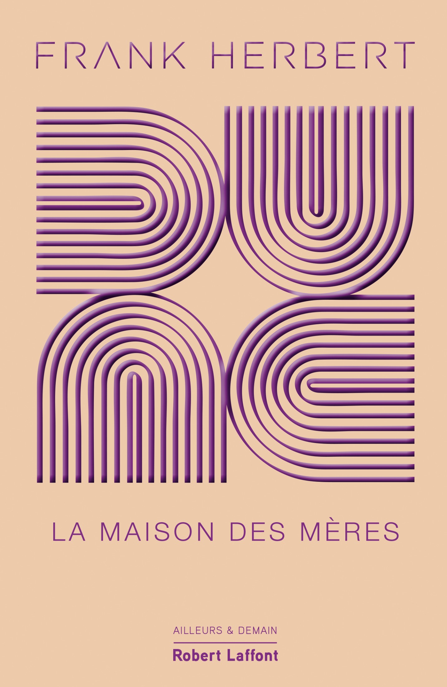Dune - Tome 6 : La Maison des mères