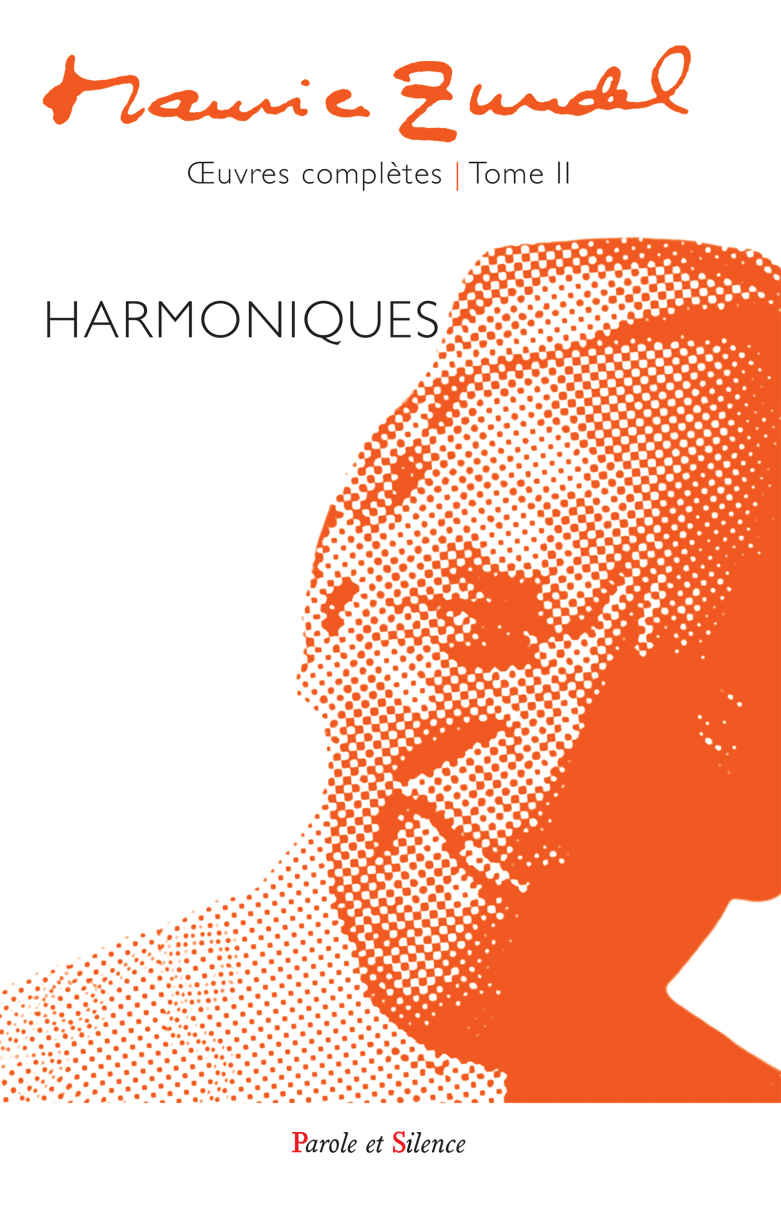 Maurice Zundel - Oeuvres complètes : Tome II: Harmoniques (French Edition)