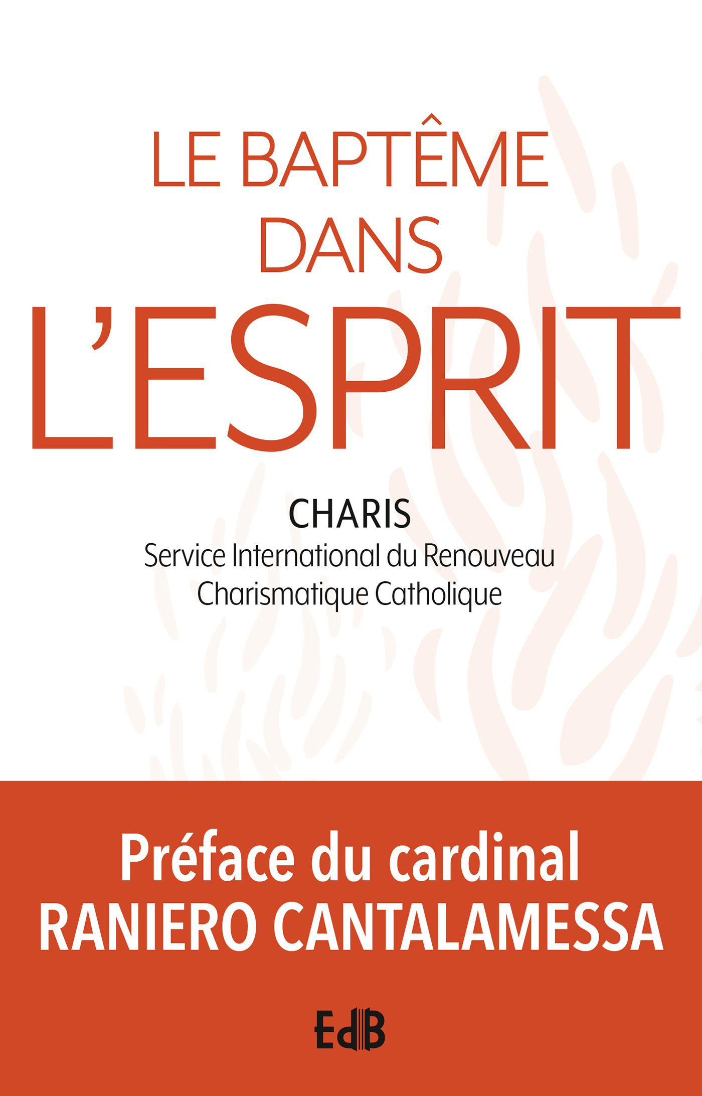Le baptême dans l'Esprit