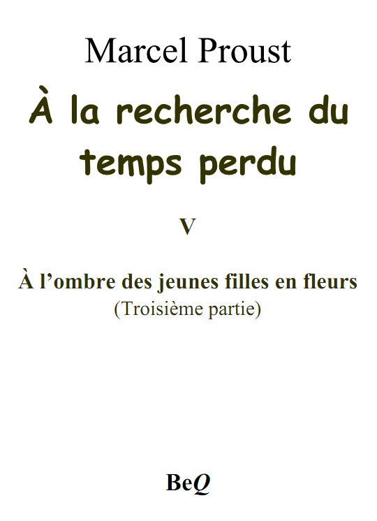 À la recherche du temps perdu V