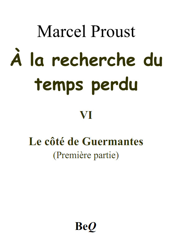 À la recherche du temps perdu VI
