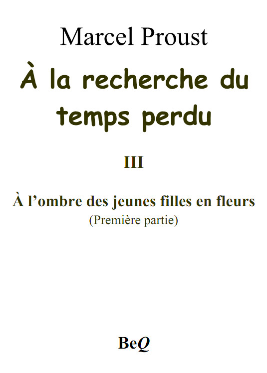 À la recherche du temps perdu III