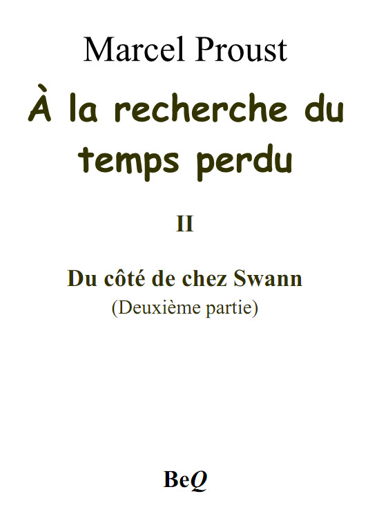 À la recherche du temps perdu II