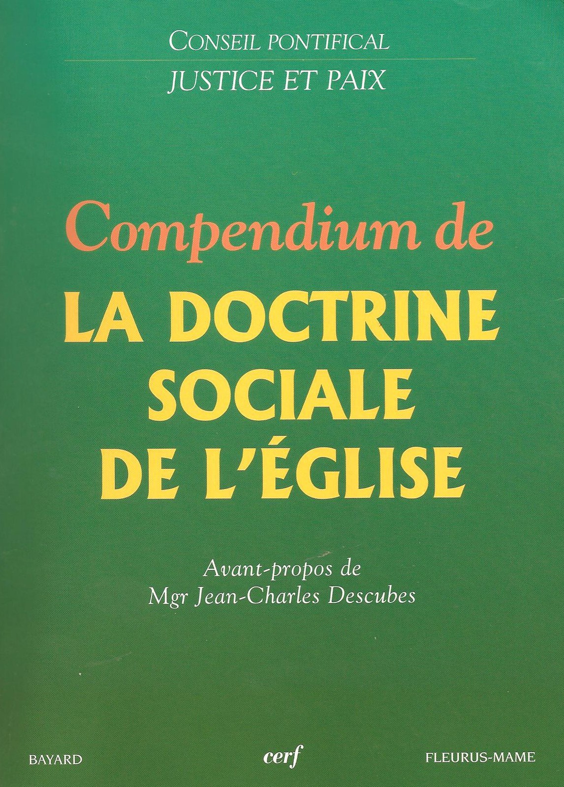 Compendium de la doctrine sociale de l'église