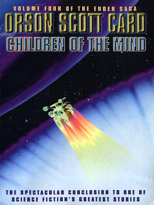 Children of the Mind (Ender, Book 4) (Ender Quartet)