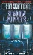 Shadow Puppets (Ender, Book 7) (Shadow Saga)