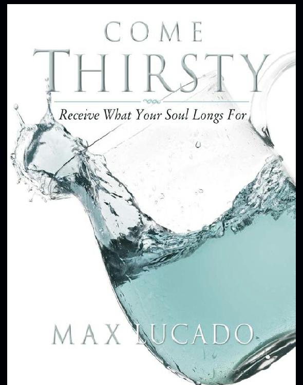 Come Thirsty Workbook