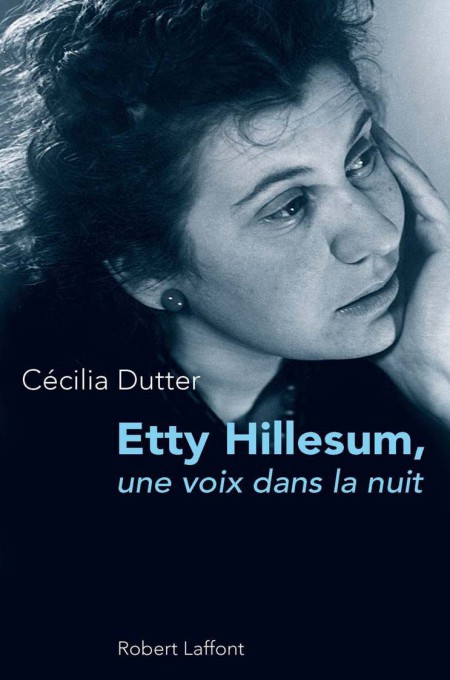 Etty Hillesum, une voix dans la nuit