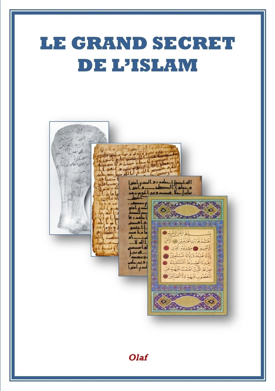 Le grand secret de l'islam