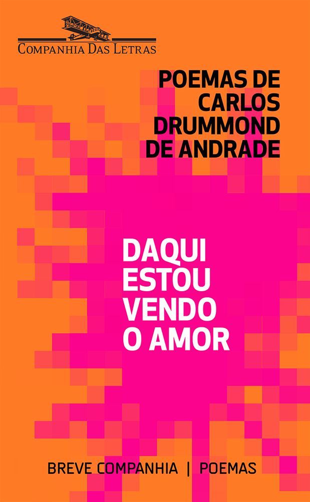 Daqui estou vendo o amor