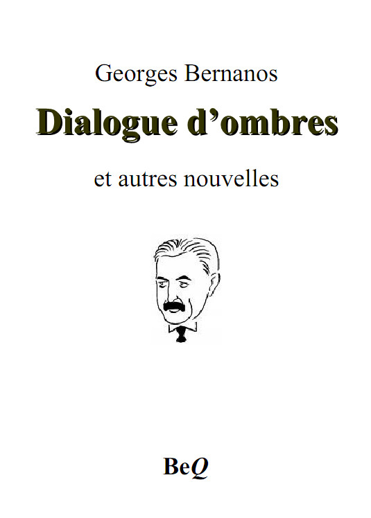Dialogue d'ombres et autres nouvelles