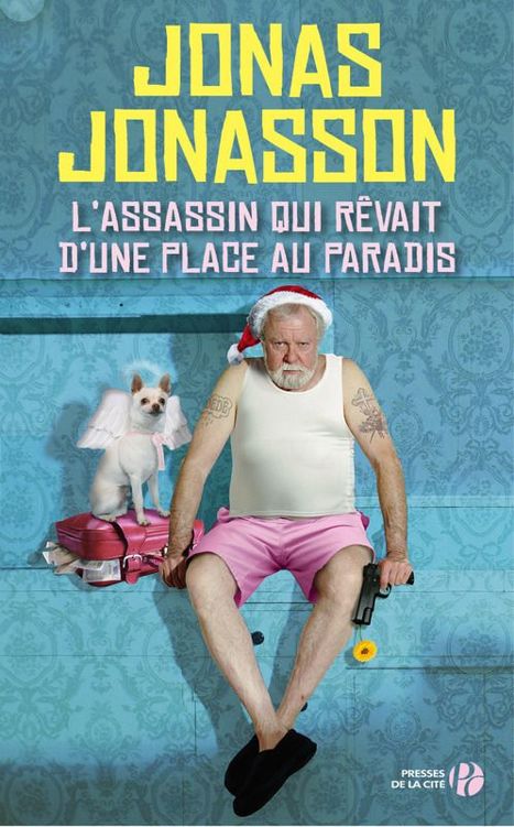L'assassin qui rêvait d'une place au paradis (French Edition)