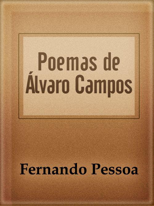 Poemas de Álvaro Campos