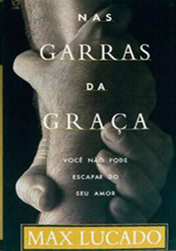 Nas Garras da Graça