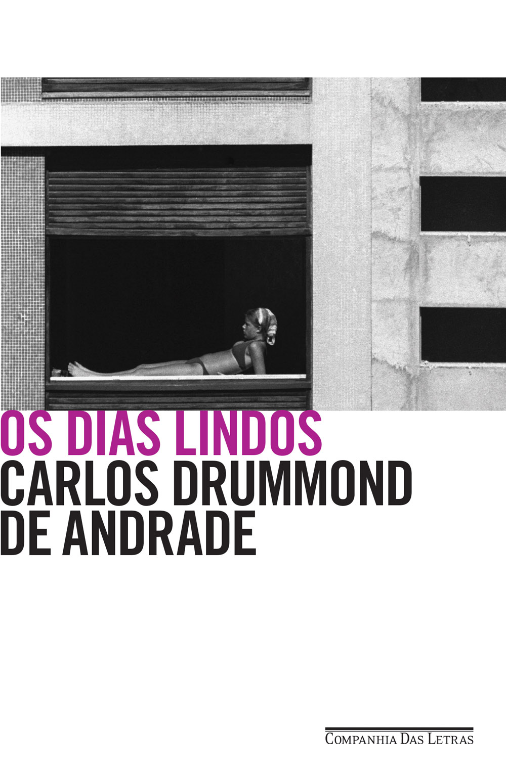 Os-dias-lindos-Carlos-Drummond-de-Andrade