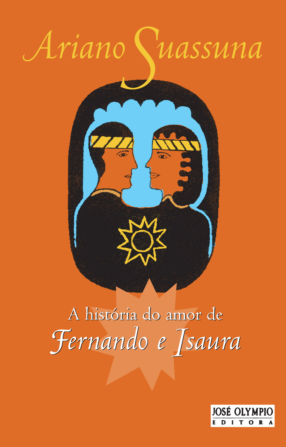 A história do amor de Fernando e Isaura