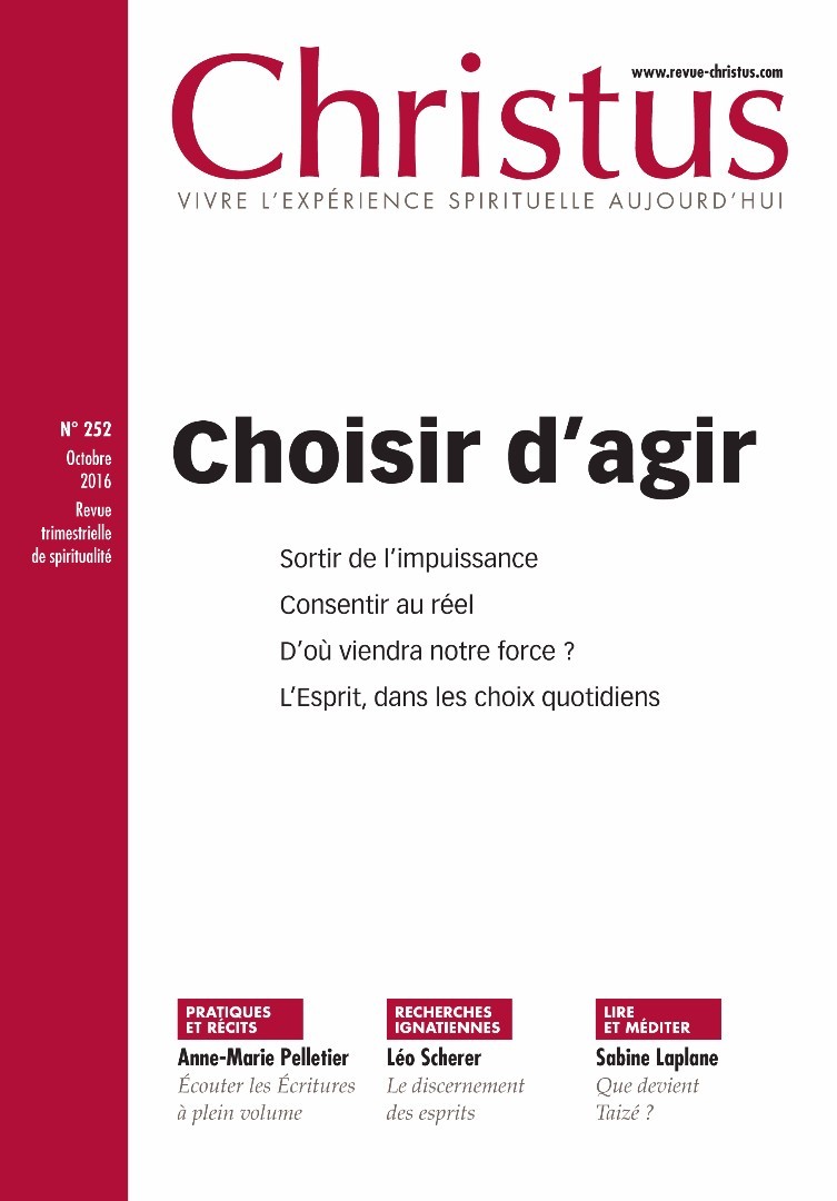 Christus N°252 - Choisir d'agir
