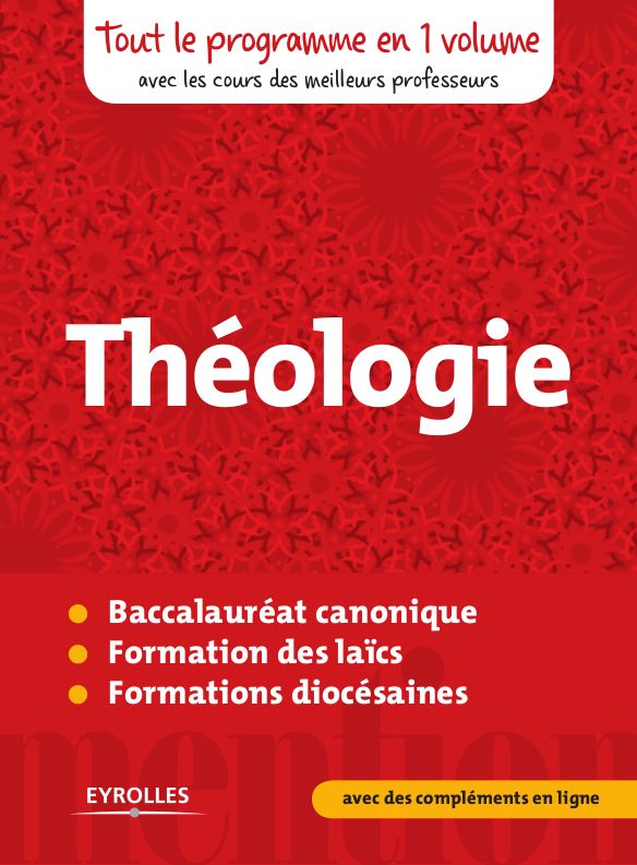 Mention Théologie : Tout le programme en un volume, avec les cours des meilleurs professeurs (French Edition)