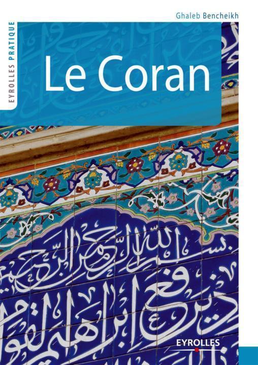 Le Coran (Eyrolles Pratique) (French Edition)