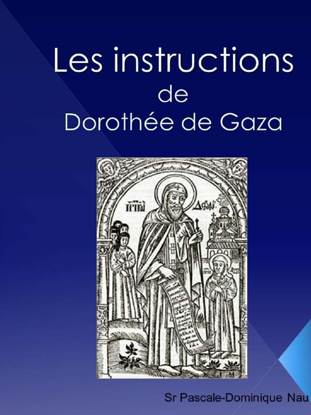 Les instructions de Dorothée de Gaza (French Edition)